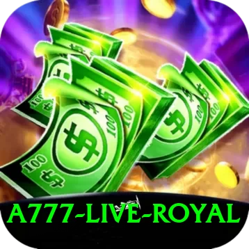 a777 - Live Royal - 2