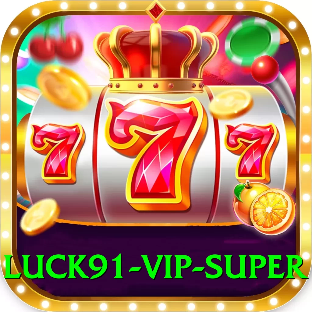 luck91 - VIP Super - 2